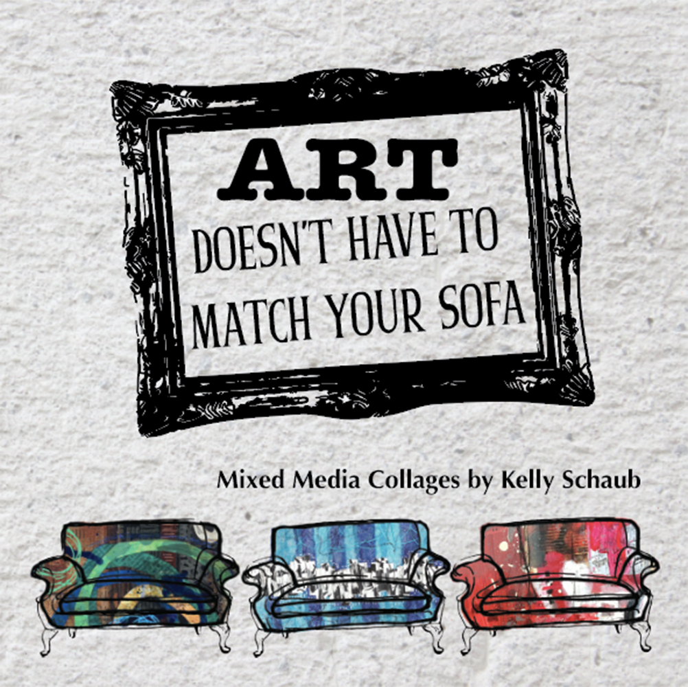 Art Doesn't Have to Match Your Sofa