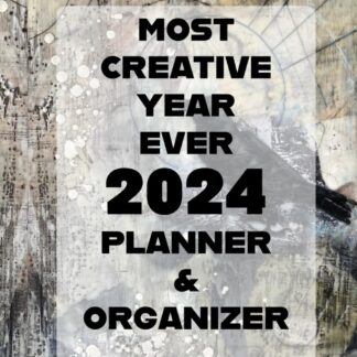 MOST CREATIVE YEAR EVER 2024 PLANNER AND ORGANIZER