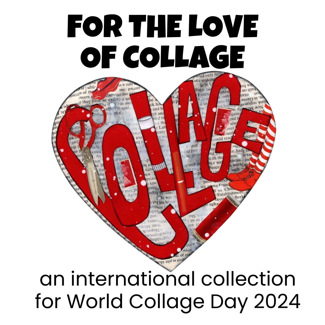 For the Love of Collage